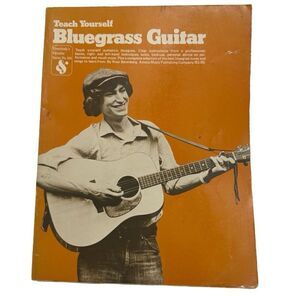 Teach Yourself Bluegrass Guitar - Russ Barenberg (1978) Amsco Music PB